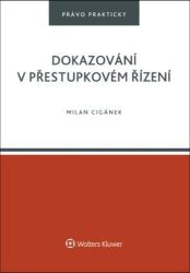 Dokazování v přestupkovém řízení Dokazování v přestupkovém řízení