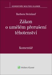 Zákon o umělém přerušení těhotenství - Komentář Zákon o umělém přerušení těhotenství - Komentář