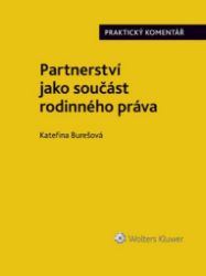 Partnerství jako součást rodinného práva - Praktický Komentář