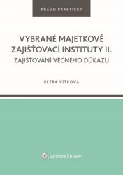 Vybrané majetkové zajišťovací instituty II.