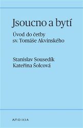 Jsoucno a bytí Jsoucno a bytí