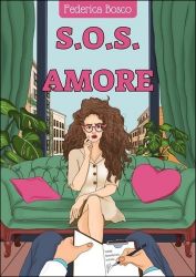 S.O.S.Amore - Federica Bosco - Romány pro ženy S.O.S.Amore