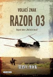 Volací znak Razor 03 - Alan C. Mack - Biografie a autobiografie Volací znak Razor 03
