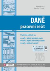 Daně - pracovní sešit 2025 Daně - pracovní sešit 2025