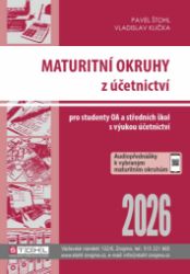 Maturitní okruhy z účetnictví 2026 Maturitní okruhy z účetnictví 2026