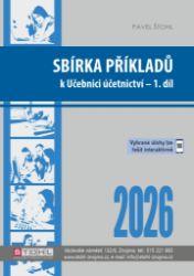 Sbírka příkladů k učebnici účetnictví I. díl 2026 Sbírka příkladů k učebnici účetnictví I. díl 2026