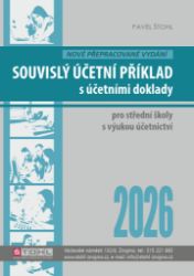 Souvislý účetní příklad s účetními doklady 2026 - Pavel Štohl - Ekonomika a ekonomie Souvislý účetní příklad s účetními doklady 2026