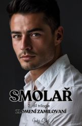 Smolař - Zlomení zamilovaní 2 - Indy Sky - Romány pro ženy Smolař - Zlomení zamilovaní 2