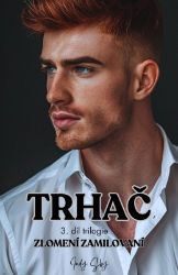 Trhač - Zlomení zamilovaní 3