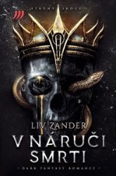 V náruči smrti - LIV Zander - Erotické romány V náruči smrti