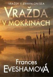 Vražda v mokřinách Vražda v mokřinách