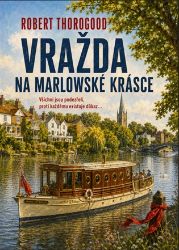 Vražda na Marlowské krásce - Robert Thorogood - Světové detektivky Vražda na Marlowské krásce