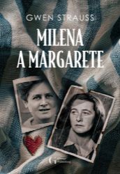 Milena a Margarete Milena a Margarete