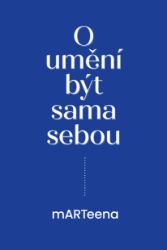 O umění být sama sebou O umění být sama sebou
