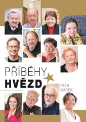 Příběhy hvězd - Petr Macek - Biografie a autobiografie Příběhy hvězd