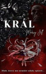 Král - Marcy Jell - Erotické romány Král