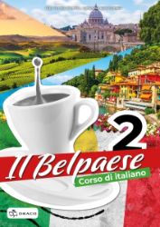 Belpaese 2 - učebnice - Olga Seneta-Niemiec,Agnieszka Krawczyńska - Učebnice italštiny pro SŠ Belpaese 2 - učebnice