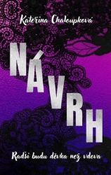 Návrh - Radši budu děvka než vdova