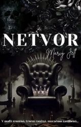 Netvor - Marcy Jell - Erotické romány Netvor