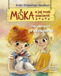 Miška a jej malí pacienti 7: Narodeninov (slovensky) - Aniela Cholewińska-Szkolik - Slovenská literatura Miška a jej malí pacienti 7: Narodeninov (slovensky)