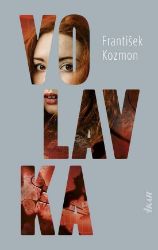 Volavka (slovensky) - František Kozmon - Slovenská literatura Volavka (slovensky)