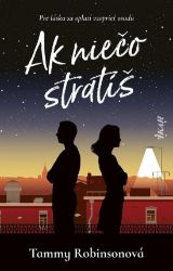 Ak niečo stratíš (slovensky) - Slovenská literatura Ak niečo stratíš (slovensky)