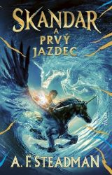 Skandar 2: Skandar a Prvý jazdec (slovensky) - Slovenská literatura Skandar 2: Skandar a Prvý jazdec (slovensky)