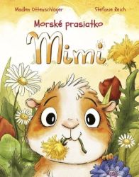 Morské prasiatko Mimi (slovensky) - Slovenská literatura Morské prasiatko Mimi (slovensky)
