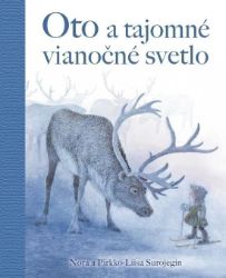Oto a tajomné vianočné svetlo (slovensky) Oto a tajomné vianočné svetlo (slovensky)