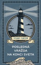 Posledná vražda na konci sveta (slovensky) Posledná vražda na konci sveta (slovensky)