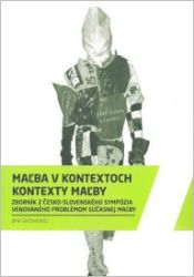 Maľba v kontextoch, kontexty maľby Maľba v kontextoch, kontexty maľby