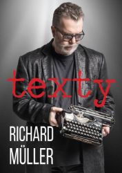 Texty (slovensky) - Richard Müller - Slovenská literatura Texty - Richard Müller