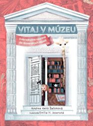 Vitaj v múzeu Vitaj v múzeu