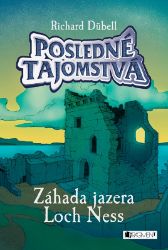 Posledné tajomstvá: Záhada jazera Loch Ness Posledné tajomstvá: Záhada jazera Loch Ness
