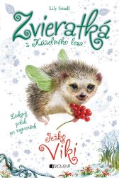Zvieratká z Kúzelného lesa – Ježko Viki Zvieratká z Kúzelného lesa – Ježko Viki