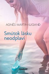 Smútok lásku neodplaví Smútok lásku neodplaví