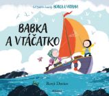 Babka a vtáčatko - Slovenské knihy pro děti Babka a vtáčatko