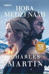 Hora medzi nami - Charles Martin - Slovenská literatura Hora medzi nami