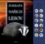 Zvieratá našich lesov Zvieratá našich lesov