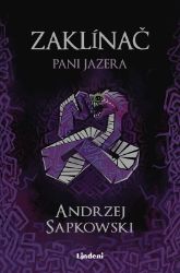 Zaklínač VII Pani Jazera Zaklínač VII Pani Jazera
