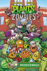Plants vs. Zombies – Postrach okolia - Paul Tobin - Slovenská literatura Plants vs. Zombies – Postrach okolia