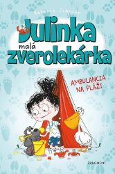 Julinka – malá zverolekárka 5 – Ambulancia na pláži Julinka – malá zverolekárka 5 – Ambulancia na pláži