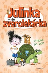 Julinka – malá zverolekárka 6 – Výprava do zoo Julinka – malá zverolekárka 6 – Výprava do zoo