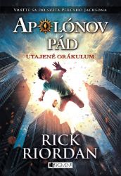 Apolónov pád 1 – Utajené orákulum Apolónov pád 1 – Utajené orákulum