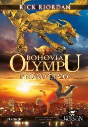 Bohovia Olympu – Proroctvo Bohovia Olympu – Proroctvo