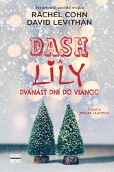 Dash a Lily: Dvanásť dní do Vianoc Dash a Lily: Dvanásť dní do Vianoc