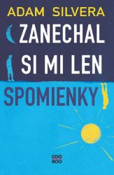 Zanechal si mi len spomienky Zanechal si mi len spomienky