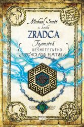 Tajomstvá nesmrteľného Nicholasa Flamela 5: Zradca Tajomstvá nesmrteľného Nicholasa Flamela 5: Zradca