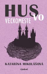 Hus vo veľkomeste - Slovenská literatura Hus vo veľkomeste