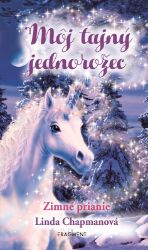 Môj tajný jednorožec 7: Zimné prianie - Linda Chapman - Slovenské knihy pro děti Môj tajný jednorožec 7: Zimné prianie